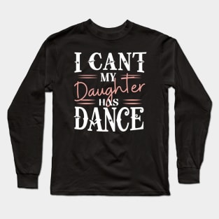 Dance-dad Long Sleeve T-Shirt